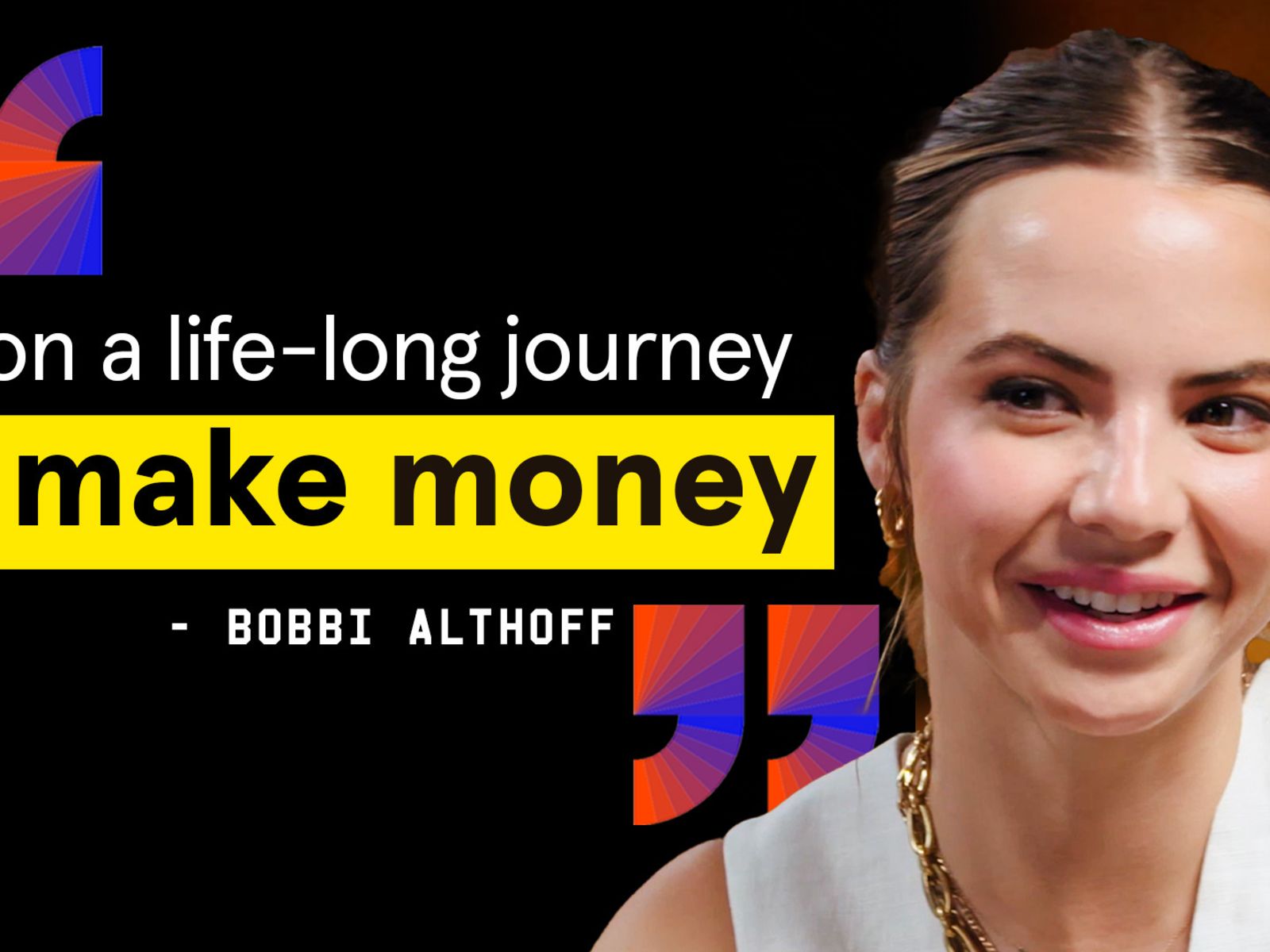 Bobbi Althoff's Success Is No Accident